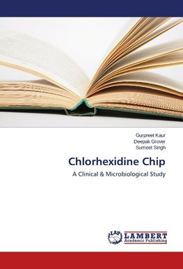 Chlorhexidine Chip