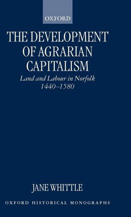 The Development of Agrarian Capitalism