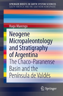 Neogene Micropaleontology and Stratigraphy in Argentina