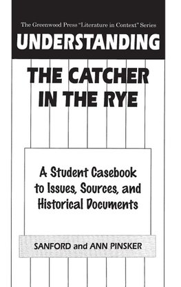 Understanding The Catcher in the Rye