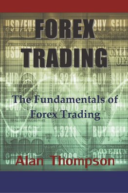 Thompson, A: Forex Trading