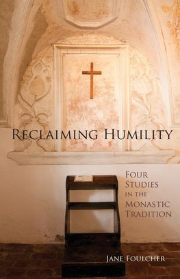 Reclaiming Humility