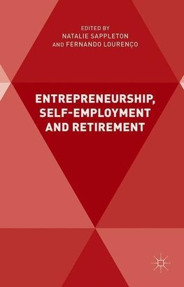 Entrepreneurship, Self-Employment and Retirement