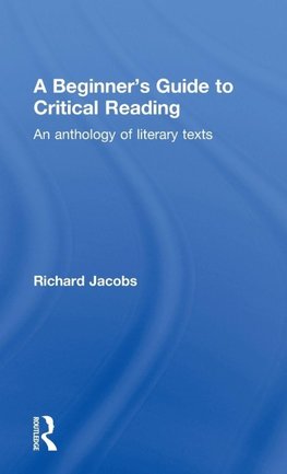 A Beginner's Guide to Critical Reading