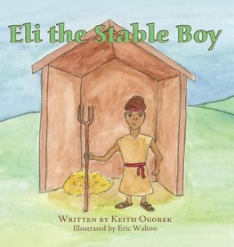 Eli the Stable Boy