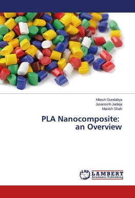 PLA Nanocomposite: an Overview