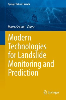 Modern Technologies for Landslide Monitoring and Prediction