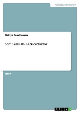 Soft Skills als Karrierefaktor