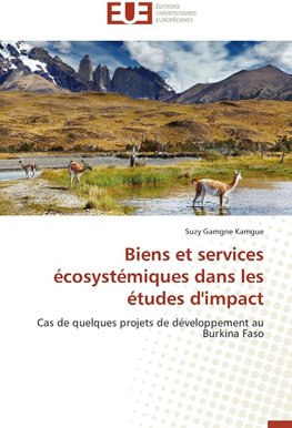 Biens et services écosystémiques dans les études d'impact