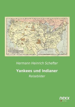 Yankees und Indianer
