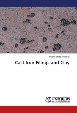 Cast Iron Filings and Clay