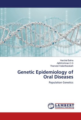Genetic Epidemiology of Oral Diseases
