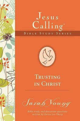 The Trusting in Christ