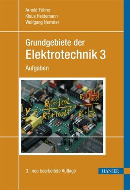 Grundgebiete der Elektrotechnik 03. Aufgaben