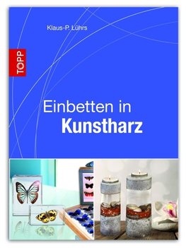 Einbetten in Kunstharz