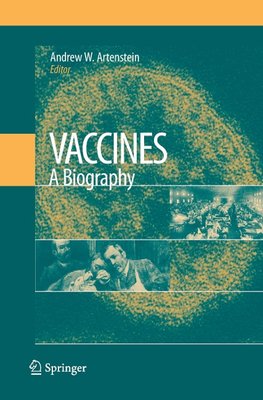Vaccines: A Biography