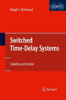 Switched Time-Delay Systems