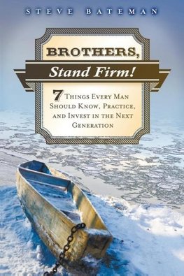 Brothers, Stand Firm