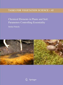 Chemical Elements in Plants and Soil: Parameters Controlling Essentiality