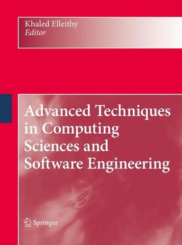 Advanced Techniques in Computing Sciences and Software Engineering