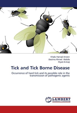 Tick and Tick Borne Disease