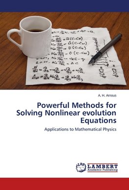 Powerful Methods for Solving Nonlinear evolution Equations