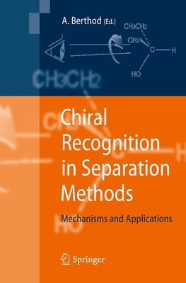 Chiral Recognition in Separation Methods