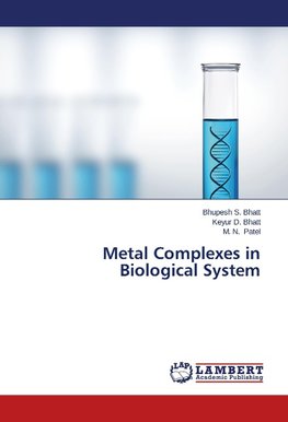 Metal Complexes in Biological System