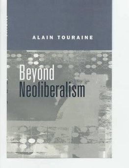 Beyond Neoliberalism