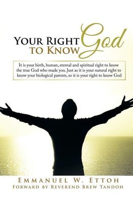 Your Right to Know God