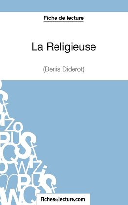 La Religieuse - Diderot (Fiche de lecture)
