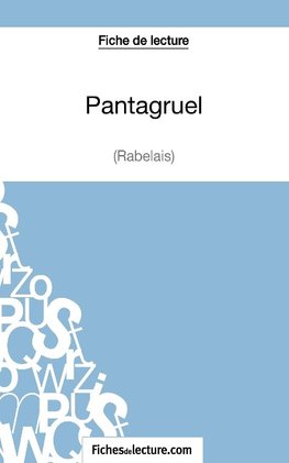 Pantagruel de Rabelais (Fiche de lecture)