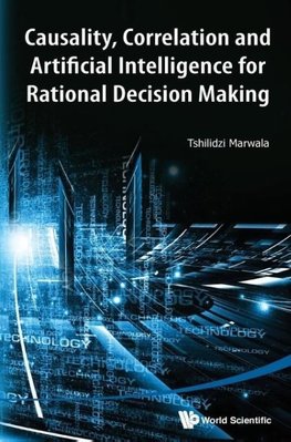CAUSALITY, CORRELA & ARTIFICIAL INTELL RATIONAL DECIS MAKING