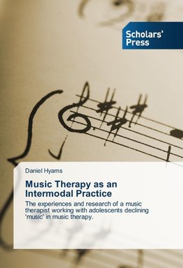Music Therapy as an Intermodal Practice