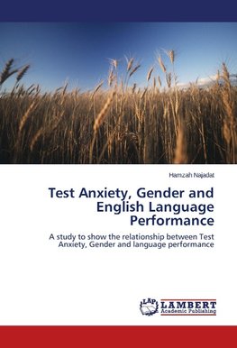 Test Anxiety, Gender and English Language Performance