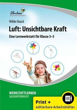 Luft: Unsichtbare Kraft