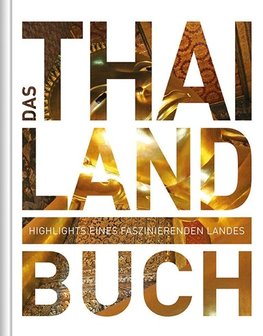KUNTH Das Thailand Buch