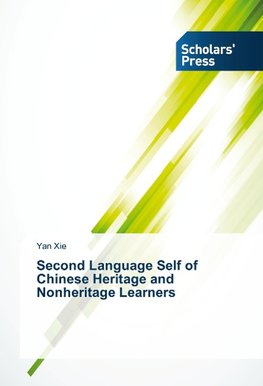 Second Language Self of Chinese Heritage and Nonheritage Learners