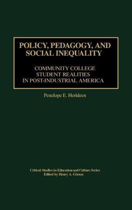 Policy, Pedagogy, and Social Inequality