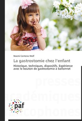 La gastrostomie chez l'enfant