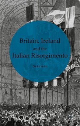 Britain, Ireland and the Italian Risorgimento