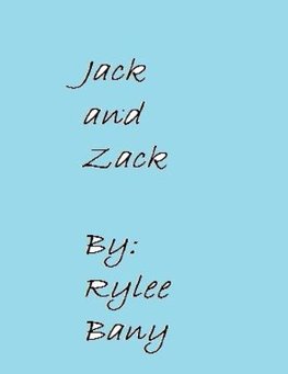 Jack and Zack