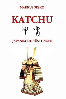 Katchu - Japanische Rüstungen