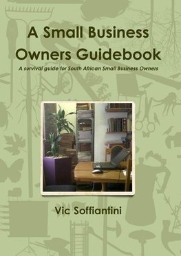 A Small Business Owners Guidebook