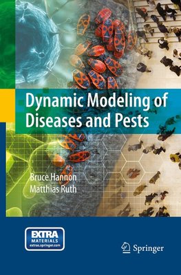 Dynamic Modeling of Diseases and Pests