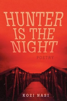 Hunter Is the Night