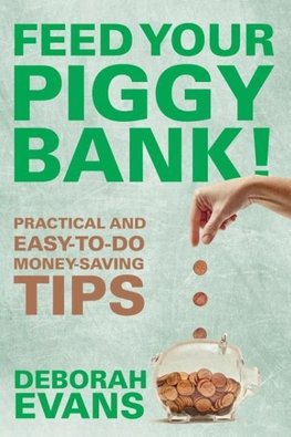 Feed Your Piggy Bank!