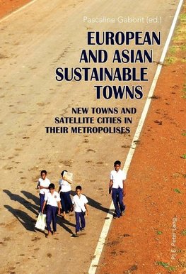 European and Asian Sustainable Towns