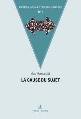 La cause du sujet