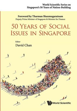 50 YEARS OF SOCIAL ISSUES IN SINGAPORE